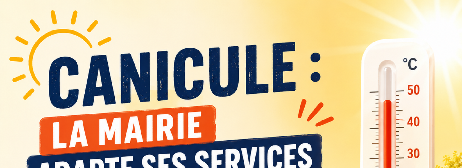 Canicule fermeture 